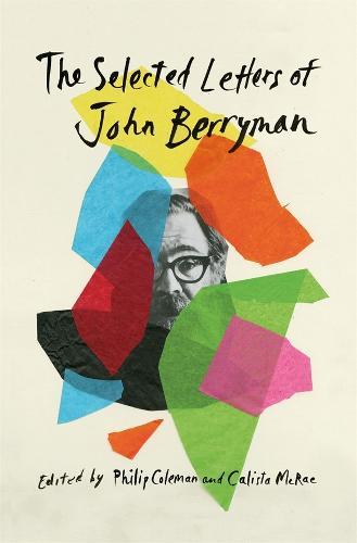 The Selected Letters of John Berryman  by John Berryman at Abbey's Bookshop, 