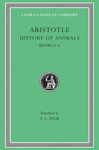 History of Animals, Volume II: Books 4–6  by Aristotle at Abbey's Bookshop, 