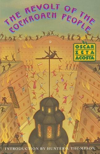The Revolt of the Cockroach People  by Oscar Zeta Acosta at Abbey's Bookshop, 