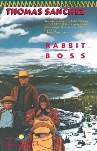 Rabbit Boss  by Thomas Sanchez at Abbey's Bookshop, 
