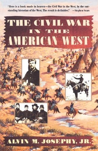 The Civil War in the American West  by Alvin M. Josephy, Jr at Abbey's Bookshop, 