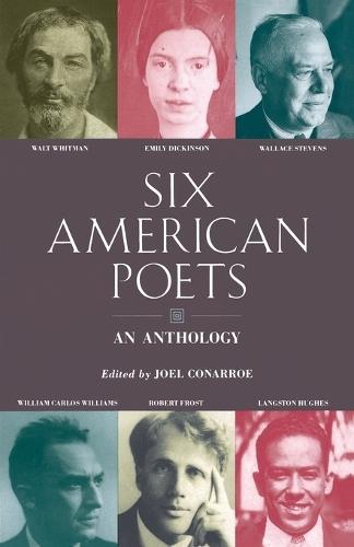 Six American Poets: An Anthology  by Joel Conarroe at Abbey's Bookshop, 