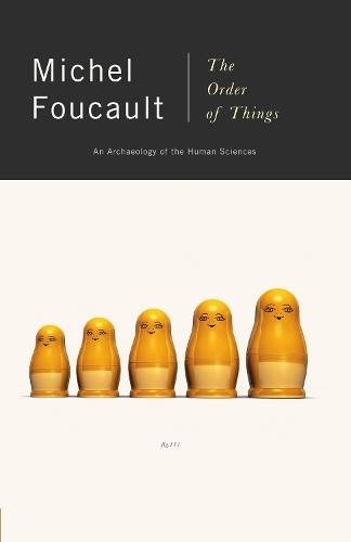 The Order of Things: An Archaeology of Human Sciences  by Michel Foucault at Abbey's Bookshop, 