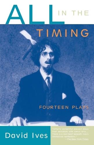 All in the Timing: Fourteen Plays  by David Ives at Abbey's Bookshop, 