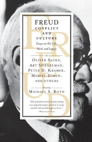 Freud: Conflict and Culture: Essays on His Life, Work, and Legacy  by Michael Roth at Abbey's Bookshop, 