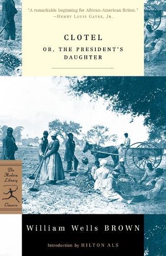 Clotel: or, The President's Daughter  by William W. Brown at Abbey's Bookshop, 