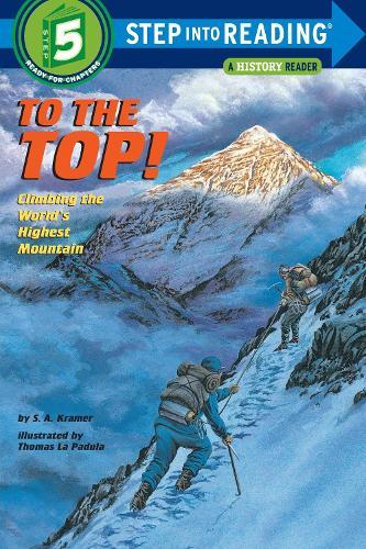 Step Into Reading- To The Top  by S.A. Kramer at Abbey's Bookshop, 