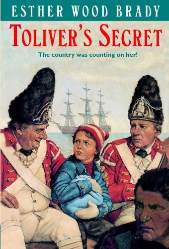 Toliver's Secret  by Esther Wood Brady at Abbey's Bookshop, 