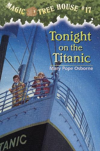 Tonight on the Titanic  by Mary Pope Osborne at Abbey's Bookshop, 