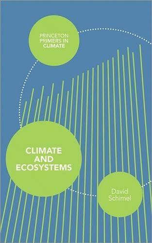 Climate and Ecosystems  by David Schimel at Abbey's Bookshop, 