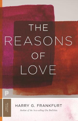 The Reasons of Love  by Harry G. Frankfurt at Abbey's Bookshop, 