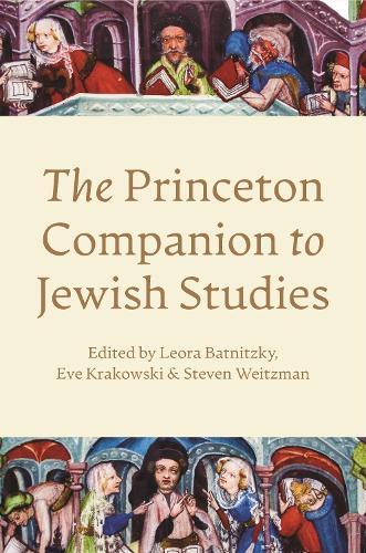 The Princeton Companion to Jewish Studies  by Leora Batnitzky at Abbey's Bookshop, 