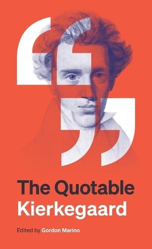 The Quotable Kierkegaard  by Søren Kierkegaard at Abbey's Bookshop, 