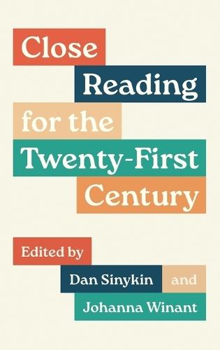 Close Reading for the Twenty-First Century  by Dan Sinykin at Abbey's Bookshop, 