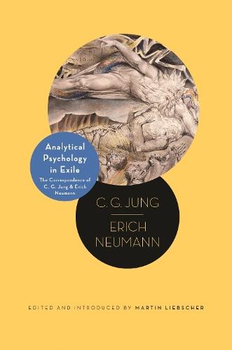 Analytical Psychology in Exile: The Correspondence of C. G. Jung and Erich Neumann  by C. G. Jung at Abbey's Bookshop, 