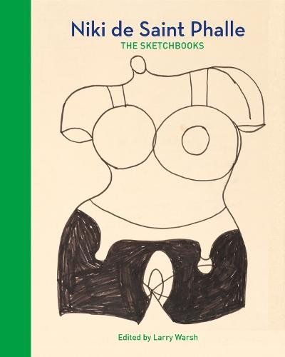 Niki de Saint Phalle: The Sketchbooks  by Larry Warsh at Abbey's Bookshop, 