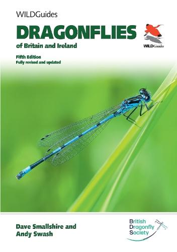 Dragonflies of Britain and Ireland. Fifth Edition: Fully revised and updated  by Dave Smallshire at Abbey's Bookshop, 
