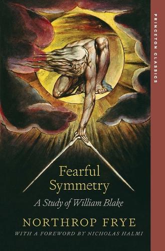 Fearful Symmetry: A Study of William Blake  by Northrop Frye at Abbey's Bookshop, 