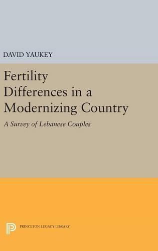 Fertility Differences in a Modernizing Country  by David Yaukey at Abbey's Bookshop, 