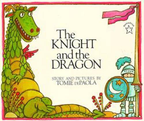 The Knight and the Dragon  by Tomie dePaola at Abbey's Bookshop, 