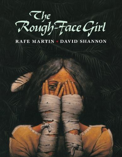 The Rough-Face Girl  by Rafe Martin at Abbey's Bookshop, 