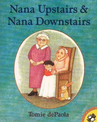 Nana Upstairs and Nana Downstairs  by Tomie dePaola at Abbey's Bookshop, 