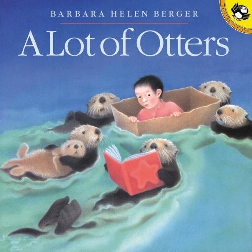 A Lot of Otters  by Barbara Helen Berger at Abbey's Bookshop, 