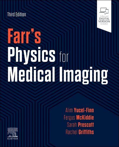 Farr's Physics for Medical Imaging  by Alim Yucel-Finn at Abbey's Bookshop, 