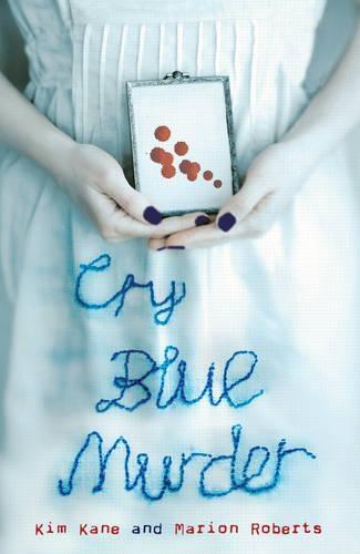 Cry Blue Murder  by Kim Kane at Abbey's Bookshop, 