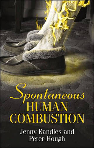 Spontaneous Human Combustion  by Jenny Randles at Abbey's Bookshop, 