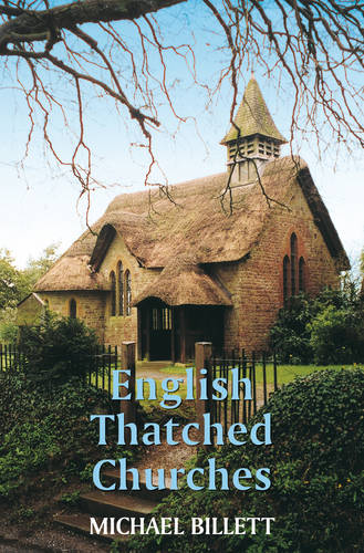 English Thatched Churches  by Michael Billett at Abbey's Bookshop, 