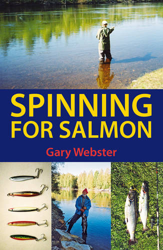 Spinning for Salmon  by Gary Webster at Abbey's Bookshop, 