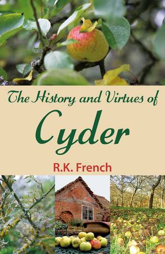 History and Virtues of Cyder  by R.K. French at Abbey's Bookshop, 