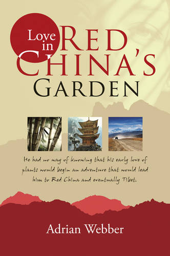 Love in Red China's Garden  by Adrian Webber at Abbey's Bookshop, 