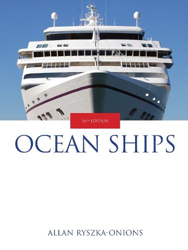 Ocean Ships (16th Edition)  by Allan Ryszka-Onions at Abbey's Bookshop, 