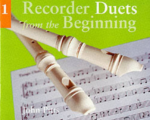 Recorder Duets From The Beginning: Book 1