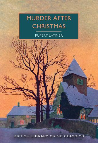 Murder After Christmas  by Rupert Latimer at Abbey's Bookshop, 