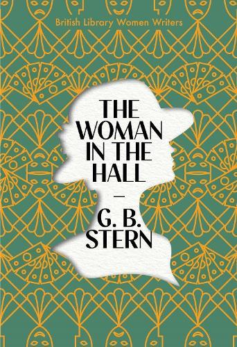 The Woman in the Hall  by G. B. Stern at Abbey's Bookshop, 