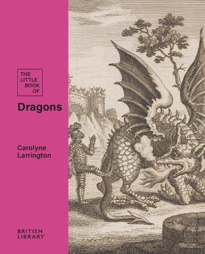 The Little Book of Dragons  by Carolyne Larrington at Abbey's Bookshop, 