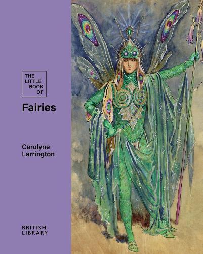 The Little Book of Fairies  by Carolyne Larrington at Abbey's Bookshop, 