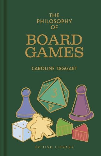 The Philosophy of Board Games