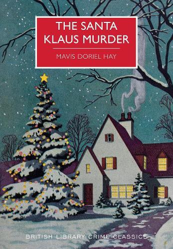 The Santa Klaus Murder  by Mavis Doriel Hay at Abbey's Bookshop, 