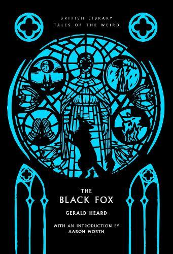 The Black Fox  by Gerald Heard at Abbey's Bookshop, 
