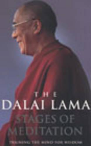 Stages Of Meditation: Training the mind for wisdom  by Dalai Lama at Abbey's Bookshop, 