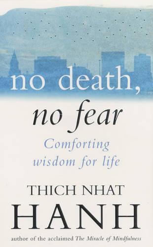 No Death, No Fear  by Thich Nhat Hanh at Abbey's Bookshop, 