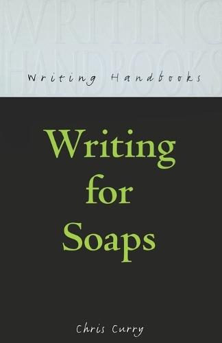 Writing for Soaps  by Chris Curry at Abbey's Bookshop, 