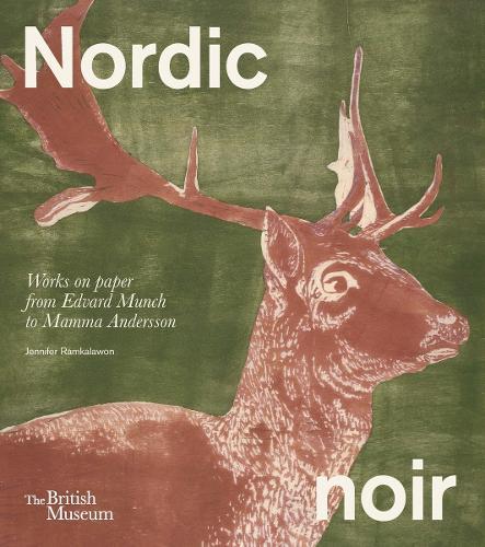 Nordic Noir: Works on Paper from Edvard Munch to Mamma Andersson  by Jennifer Ramkalawon at Abbey's Bookshop, 