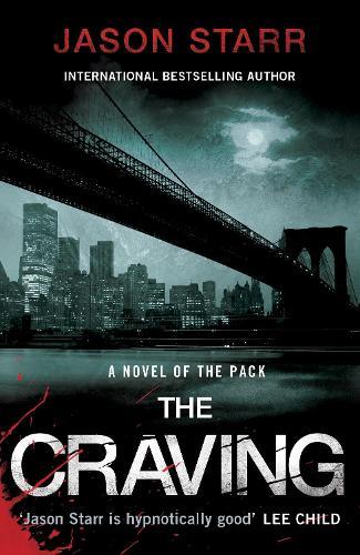 The Craving  by Jason Starr at Abbey's Bookshop, 
