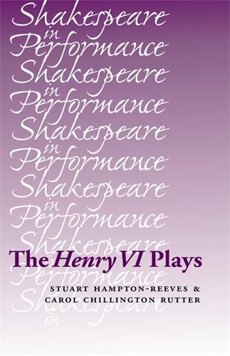 The Henry vi Plays  by Stuart Hampton-Reeves at Abbey's Bookshop, 