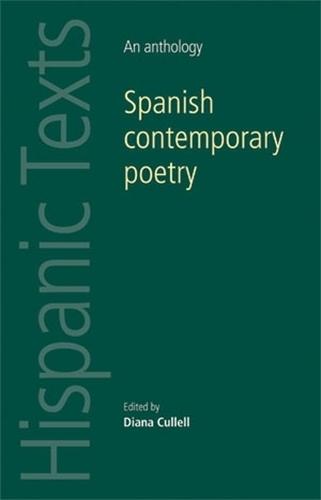 Spanish Contemporary Poetry: an Anthology (Spanish Poetry & English Annotation)  by Diana Cullell at Abbey's Bookshop, 